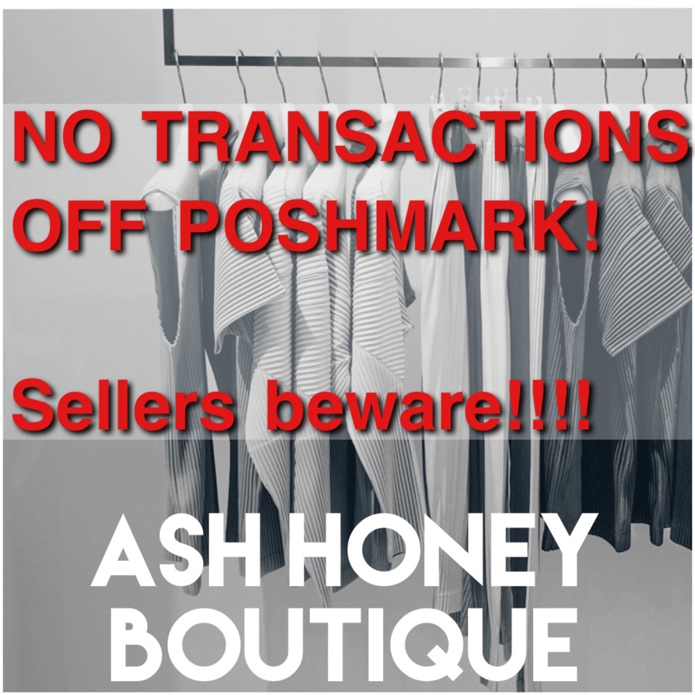 Say NO to transactions off Poshmark!